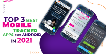 TOP 3 BEST MOBILE TRACKER APPS FOR ANDROID 2021